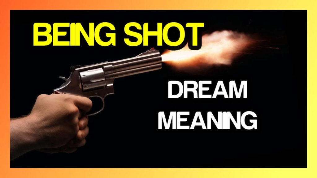 Decoding the Symbolism: What Does It Mean to Dream About Getting Shot?